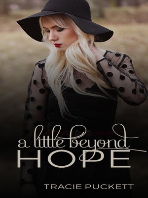cover image of A Little Beyond Hope